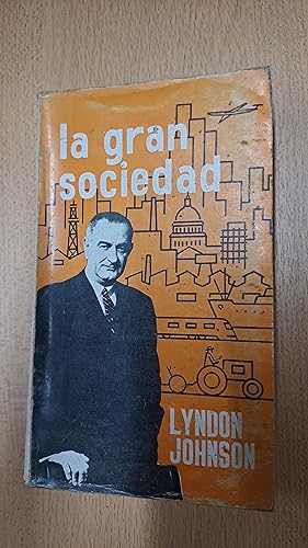 Seller image for La gran sociedad for sale by Libros nicos