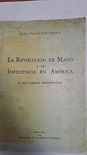 Imagen del vendedor de La revolucion de Mayo y su Influencia en America a la venta por Libros nicos