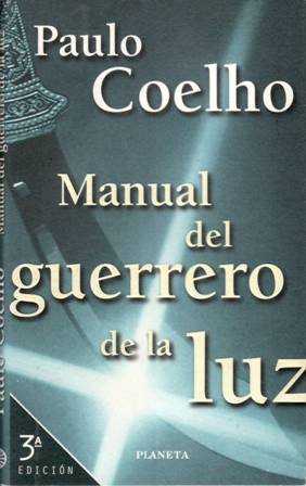 Bild des Verkufers fr Manual del Guerrero de la Luz. zum Verkauf von Librera y Editorial Renacimiento, S.A.