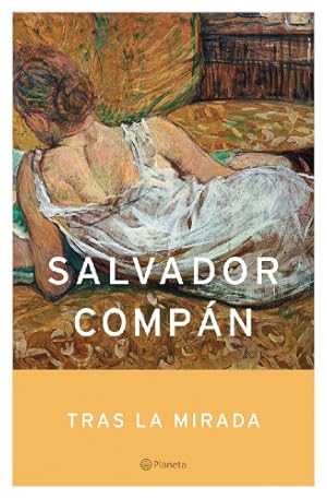 Seller image for Tras la mirada. for sale by Librera y Editorial Renacimiento, S.A.