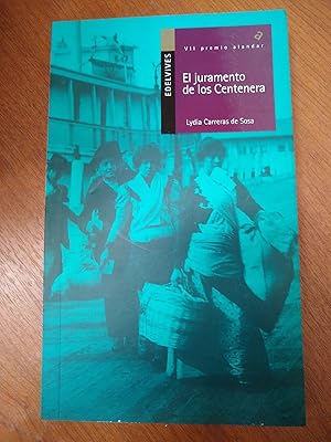 Seller image for El juramento de los Centenera for sale by Libros nicos