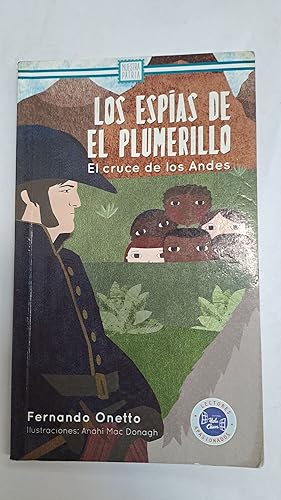 Seller image for Los espias de el plumerillo for sale by Libros nicos