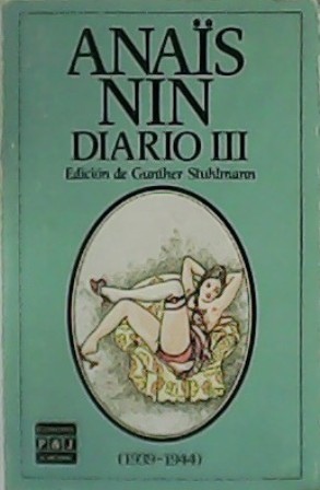 Imagen del vendedor de Diario III (1939-1944). Edicin de Gunther Stuhlmann. a la venta por Librera y Editorial Renacimiento, S.A.