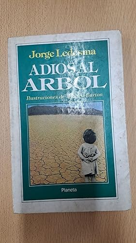 Seller image for Adios al arbol for sale by Libros nicos