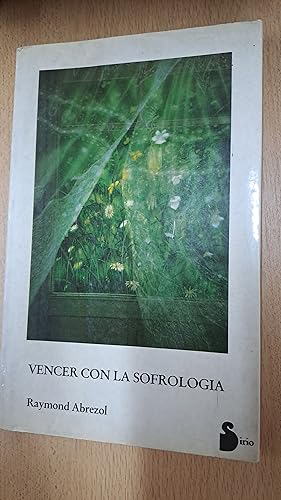 Seller image for Vencer con la Sofrologia for sale by Libros nicos