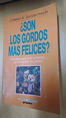 Imagen del vendedor de Son los gordos mas felices? a la venta por Libros nicos