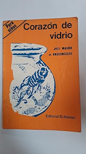 Seller image for Corazon de vidrio for sale by Libros nicos