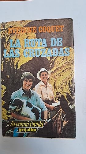 Seller image for La ruta de las cruzadas for sale by Libros nicos