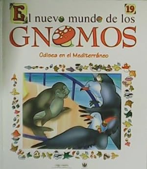 Imagen del vendedor de El nuevo mundo de los Gnomos. N 19: Odisea en el Mediterrneo. a la venta por Librera y Editorial Renacimiento, S.A.
