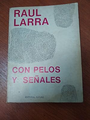 Imagen del vendedor de Con pelos y seales a la venta por Libros nicos