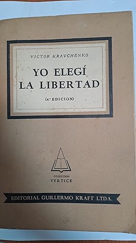 Seller image for Yo elegi la libertad for sale by Libros nicos