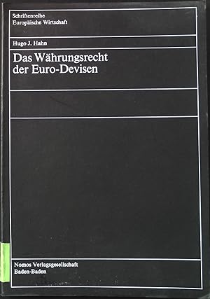 Seller image for Das Whrungsrecht der Euro-Devisen. Schriftenreihe Europische Wirtschaft ; Bd. 59 for sale by books4less (Versandantiquariat Petra Gros GmbH & Co. KG)