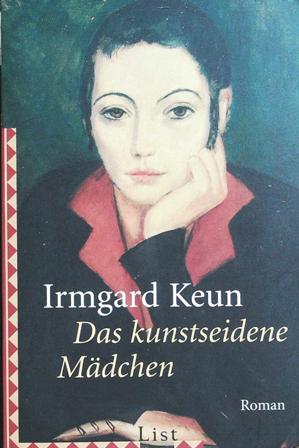 Immagine del venditore per Das kunstseidene Mdchen: Roman. venduto da Librera y Editorial Renacimiento, S.A.