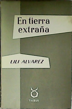 Immagine del venditore per En tierra extraa. venduto da Librera y Editorial Renacimiento, S.A.