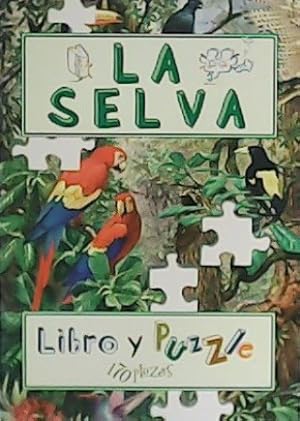 Seller image for LA SELVA. libro y puzzle (170 piezas). for sale by Librera y Editorial Renacimiento, S.A.