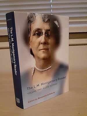 Bild des Verkufers fr The L. M. Montgomery Reader Volume One: A Life in Print zum Verkauf von Frabjous Books