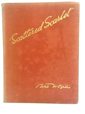 Seller image for Scattered Scarlet for sale by World of Rare Books