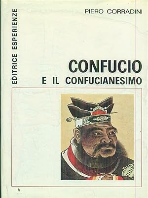 Bild des Verkufers fr Confucio e il confucianesimo zum Verkauf von Librodifaccia