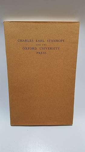 Image du vendeur pour Charles Earl Stanhope and the Oxford University Press mis en vente par Cambridge Rare Books