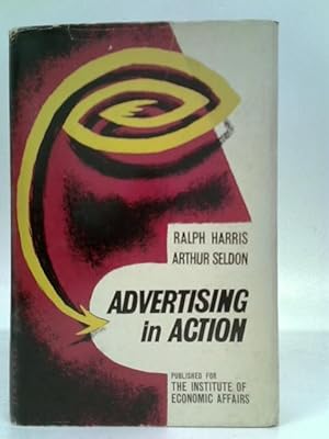 Imagen del vendedor de Advertising In Action a la venta por World of Rare Books