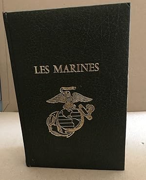 Seller image for Les marines / scenes de la vie et des combats du corps des marines des etats unis for sale by librairie philippe arnaiz