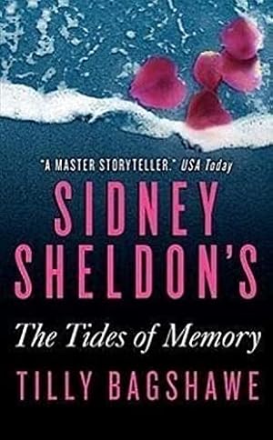 Imagen del vendedor de Sidney Sheldon's The Tides of Memory a la venta por Reliant Bookstore