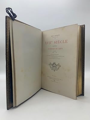 XVII siecle lettres sciences et arts. France 1590-1700