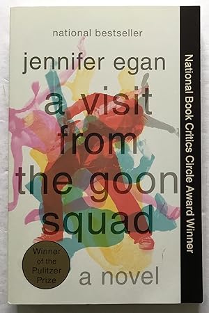 Seller image for A Visit from the Goon Squad. A novel. for sale by Monkey House Books