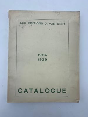 Les Editions G. Van Oest. 1904-1929. Catalogue general. 1er Juillet 1929