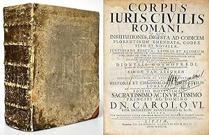 Corpus Iuris Civilis Romani. In Quo Institutiones, Digesta Ad Codicem Florentinum Emendata, Codex...