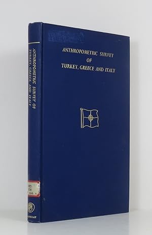 Seller image for Anthropometric Survey of Turkey, Greece and Italy for sale by Banjo Booksellers, IOBA