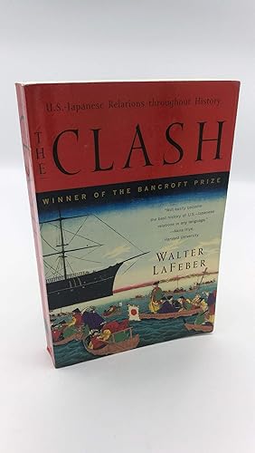 The Clash: U.S.-Japanese Relations Throughout History