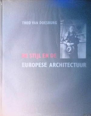 Bild des Verkufers fr De Stijl en de Europese architectuur: de architectuuropstellen in Het Bouwbedrijf 1924-1931 zum Verkauf von Klondyke