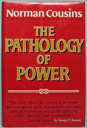 Seller image for The Pathology of Power for sale by Main Street Fine Books & Mss, ABAA