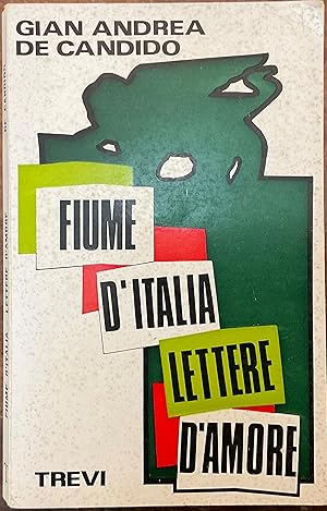 Fiume d'Italia, lettere d'amore.Autografo