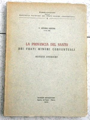 la provincia del Santo dei Frati MInori Conventuali