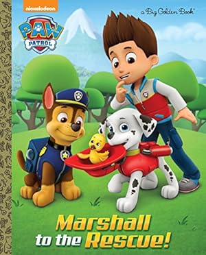 Seller image for Marshall to the Rescue! (Paw Patrol) (Big Golden Book) for sale by Reliant Bookstore