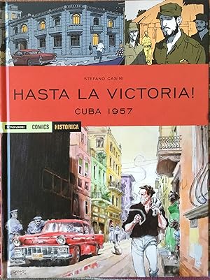Hasta la Victoria! Cuba 1957. Historica 56