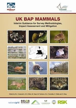 Seller image for UK BAP Mammals: Interim Guidance for Survey Methodologies, Impact Assessment and Mitigation for sale by PEMBERLEY NATURAL HISTORY BOOKS BA, ABA