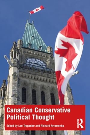 Bild des Verkufers fr Canadian Conservative Political Thought zum Verkauf von AHA-BUCH GmbH