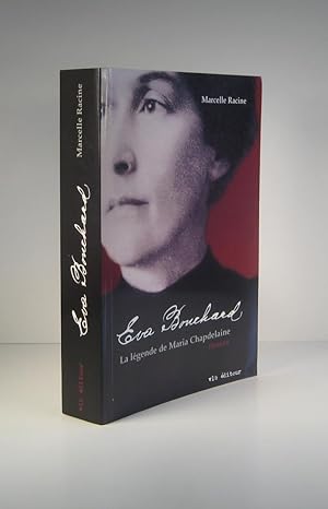 Eva Bouchard. La légende de Maria Chapdelaine. Roman