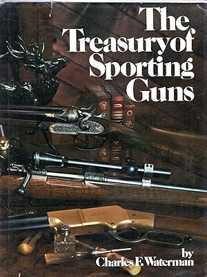 Seller image for The Treasury of Sporting Guns for sale by Pendleburys - the bookshop in the hills