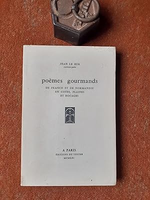 Poème gourmands de France et de Normandie en côtes, plaines et bocages