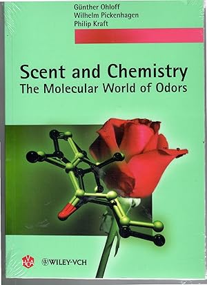 Scent and Chemistry The Molecular World of Odors