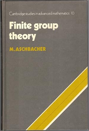 Immagine del venditore per Finite group theory. [= Cambridge studies in advanced mathematics 10]. venduto da Antiquariat Fluck