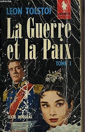 Image du vendeur pour La guerre et la paix - tome i mis en vente par Ammareal