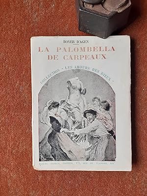 Imagen del vendedor de La Palombella de Carpeaux a la venta por Librairie de la Garenne