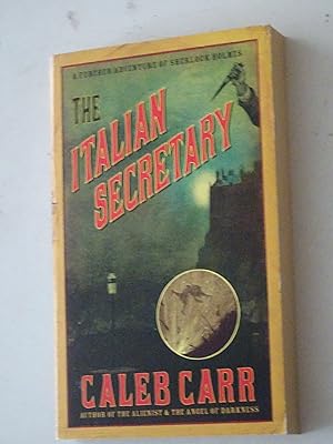 Seller image for The Italian Secretary: A Further Adventure Of Sherlock Holmes for sale by Powdersmoke Pulps