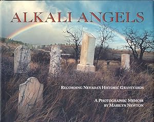 Alkali Angels: Recording Nevada's Historic Graveyards
