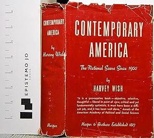 Contemporary America The National Scene Since 1900